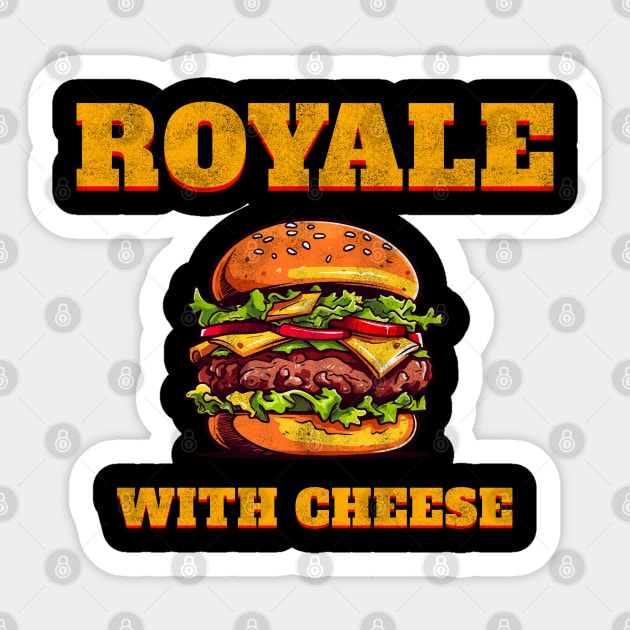Royale With Cheese Retro Burger Sticker by Stylecombinator
